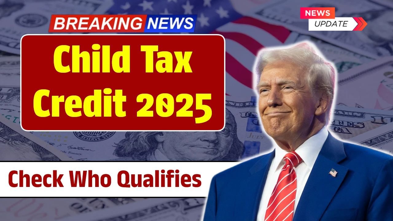 2025 Child Tax Credit